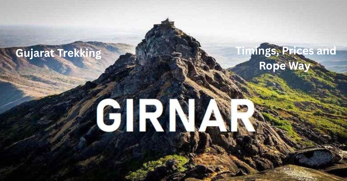 Girnar Trekking Guide 2025